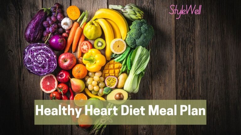 Healthy Heart Diet Meal Plan: Fruits and Vegetables